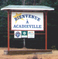 Acadieville Sign